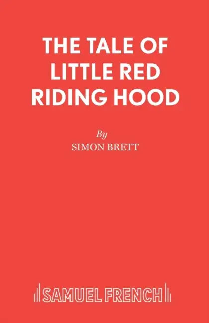 The Tale of Little Red Riding Hood by Simon Brett