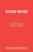 Good Wives by Louisa M Alcott