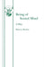 Being of Sound Mind by Brian J. Burton