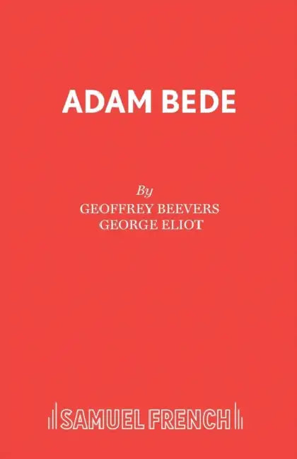 Adam Bede by Geoffrey Beevers