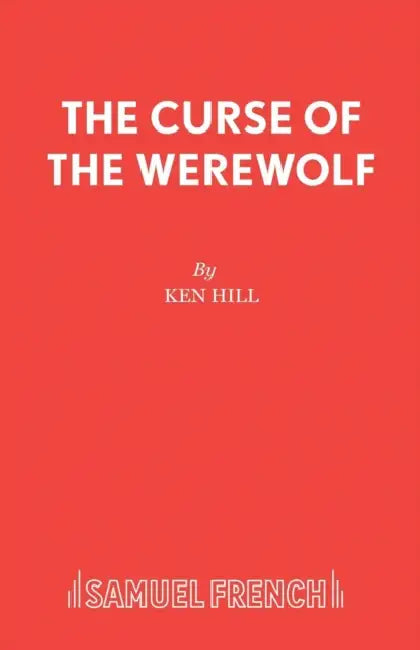 The Curse of the Werewolf by Ken Hill