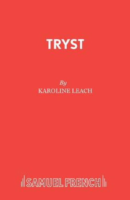 Tryst by Karoline Leach