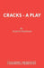 Cracks - A Play by Martin Sherman