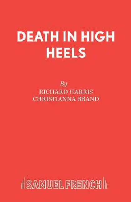 Death in High Heels by Richard Harris