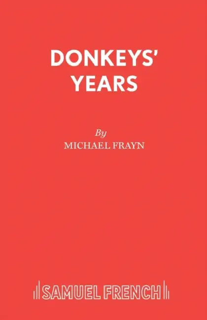 Donkeys' Years by Michael Frayn