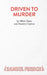 Driven to Murder by Stanley Clayton