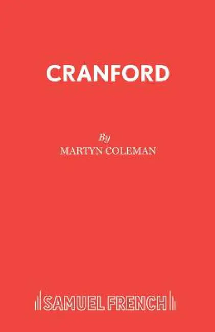 Cranford by Martyn Coleman