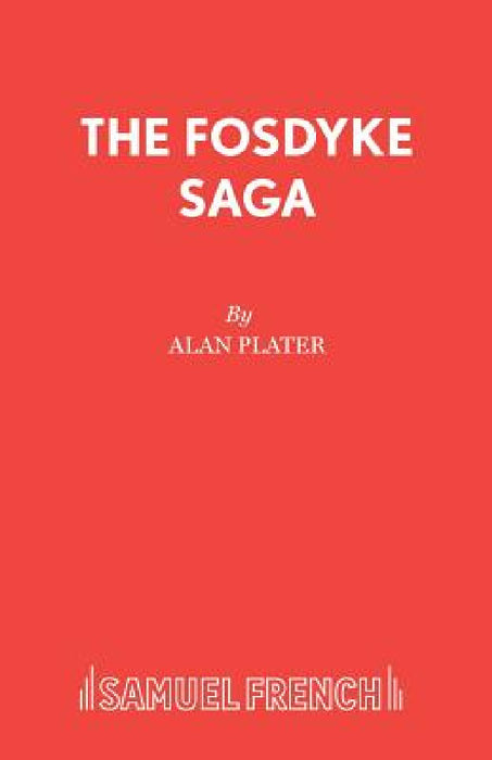 The Fosdyke Saga by Alan Plater