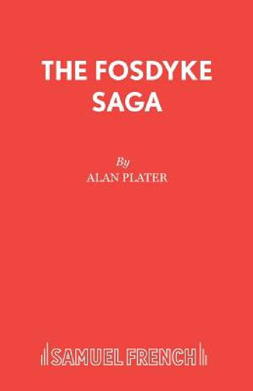 The Fosdyke Saga by Alan Plater