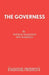 The Governess by Patrick Hamilton
