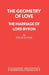 The Geometry of Love - The Marriage of Lord Byron by Peter Dunne