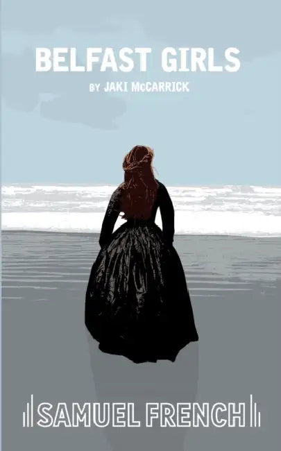 Belfast Girls by Jaki McCarrick