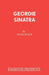 Geordie Sinatra by Fiona Evans