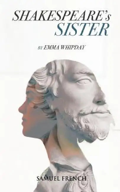 Shakespeare's Sister by Emma Whipday