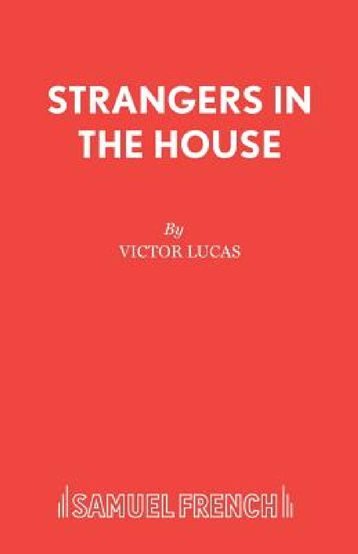 Strangers in the House by Victor Lucas