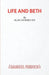 Life and Beth by Alan Ayckbourn