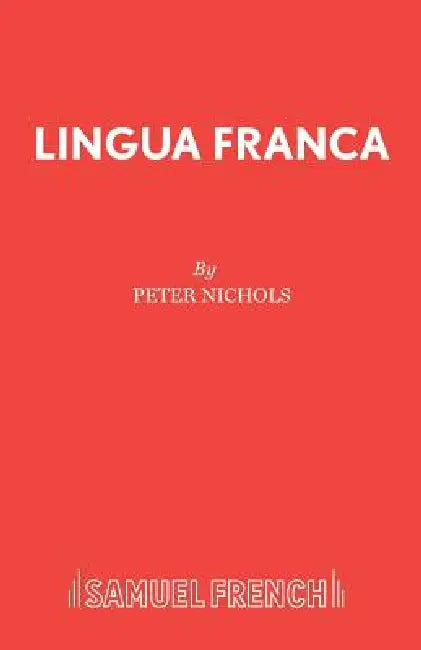 Lingua Franca by Peter Nichols