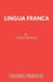 Lingua Franca by Peter Nichols