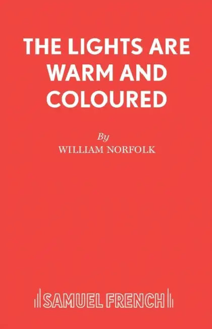 The Lights Are Warm and Coloured by William Norfolk