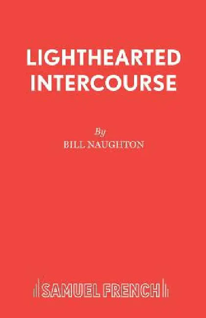 Lighthearted Intercourse by Bill Naughton
