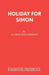 Holiday for Simon by Alfred Shaughnessy