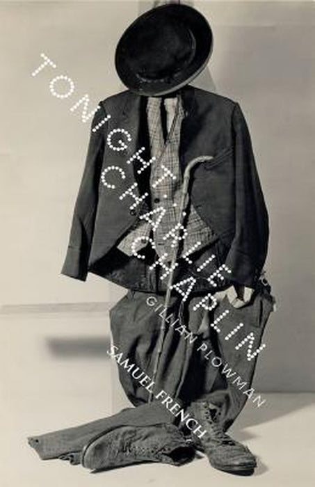 Tonight...Charlie Chaplin by Plowman, Gillian