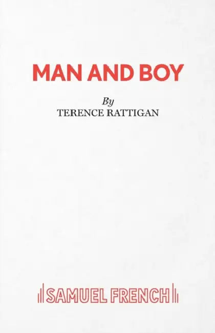 Man and Boy by Terence Rattigan