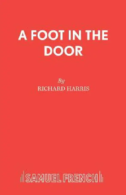 A Foot in the Door by Richard Harris