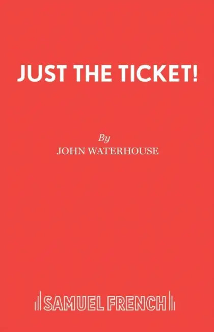 Just the Ticket! by John Waterhouse