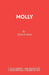 Molly: A Play by Simon Gray