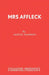 Mrs Affleck by Samuel Adamson