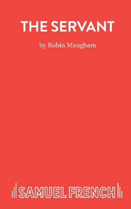 The Servant by Robin Maugham