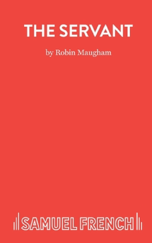 The Servant by Robin Maugham