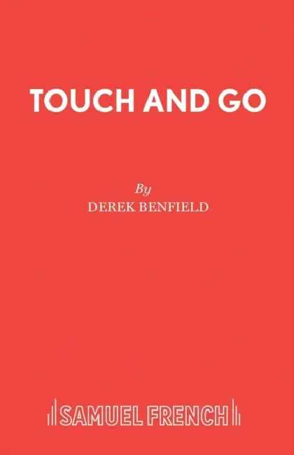 Touch and Go by Derek Benfield