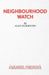 Neighbourhood Watch by Alan Ayckbourn