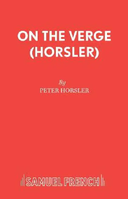 On the Verge (Horsler) by Peter Horsler