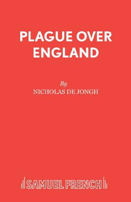Plague Over England by Nicholas de Jongh