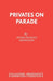 Privates on Parade by Peter Nichols