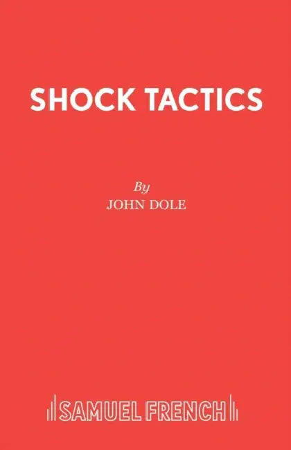 Shock Tactics by John Dole