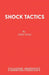 Shock Tactics by John Dole