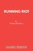 Running Riot by Derek Benfield
