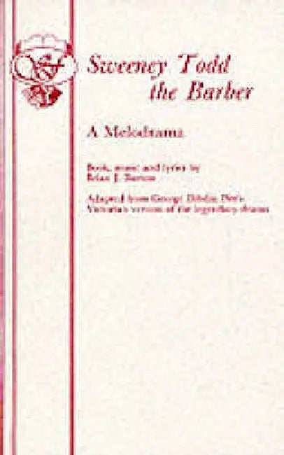 Sweeny Todd the Barber by Brian J. Burton