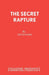 The Secret Rapture by David Hare