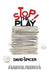 Stop!...The Play by David Spicer