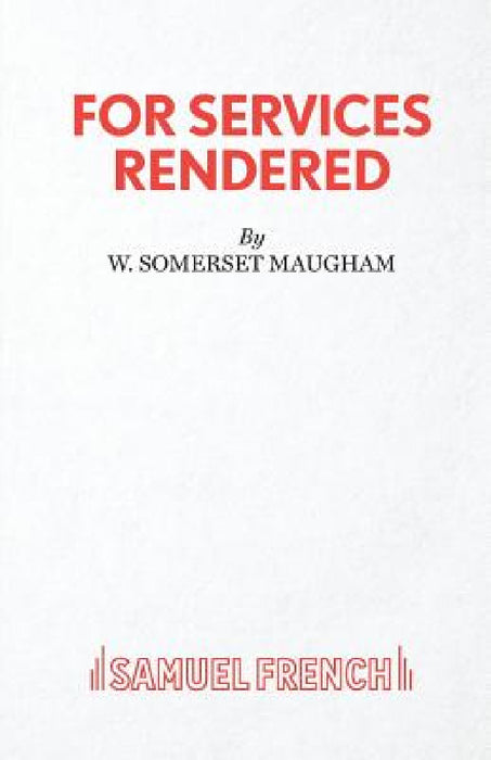 For Services Rendered by W. Somerset Maugham