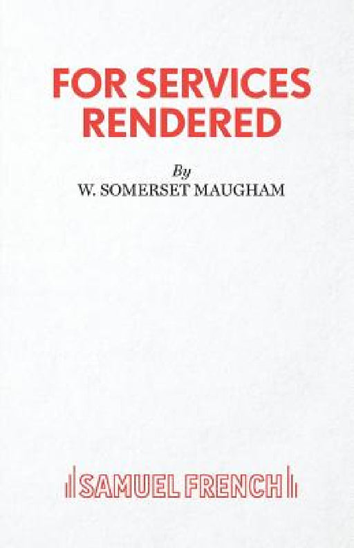 For Services Rendered by W. Somerset Maugham