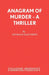 Anagram of Murder - A Thriller by Seymour Matthews