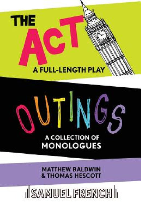Outings & The Act by Matthew Baldwin