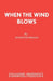 When The Wind Blows by Raymond Briggs