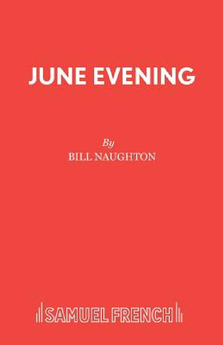 June Evening by Bill Naughton